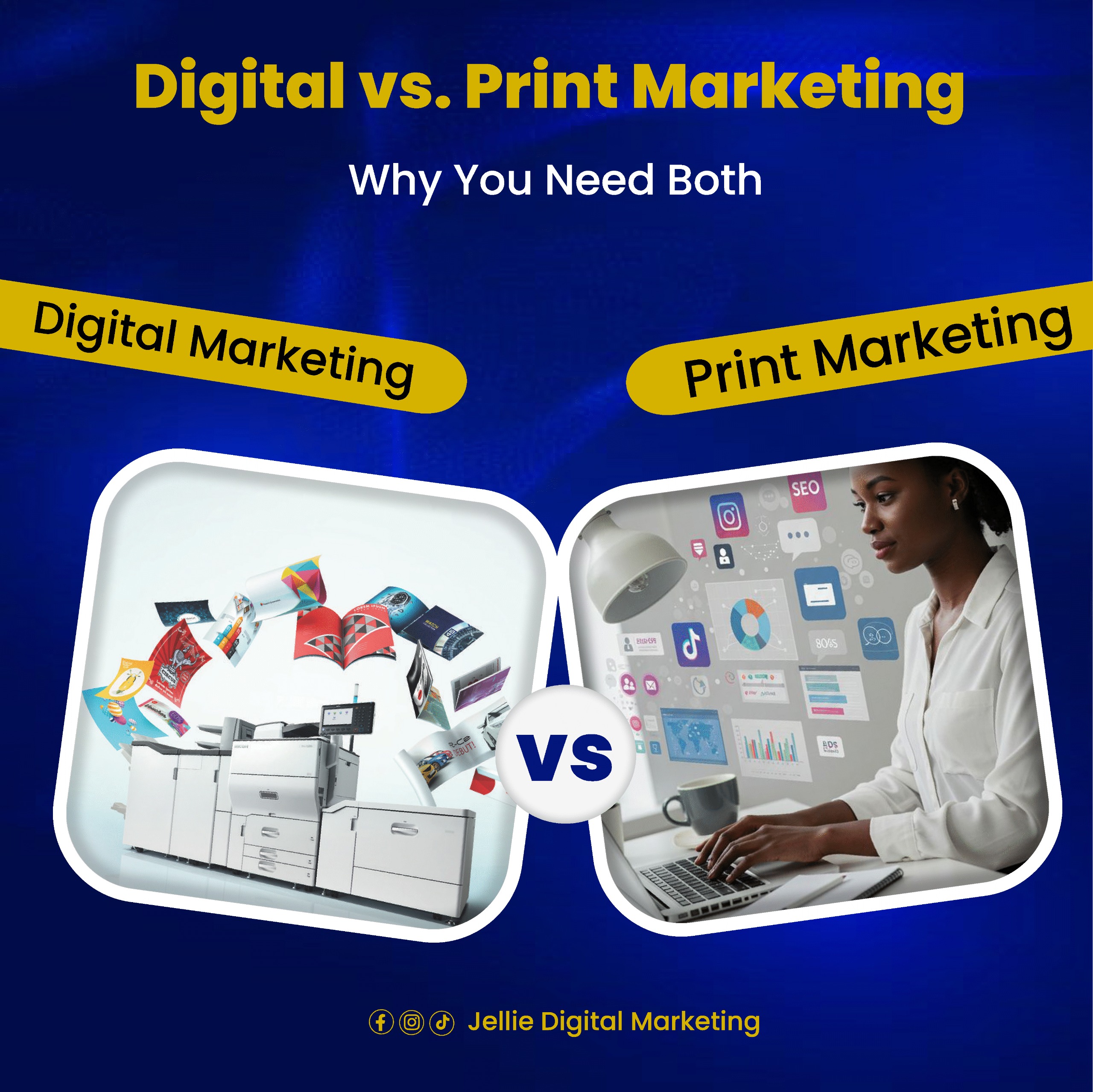 Digital vs. Print Marketing | Why You Need Both